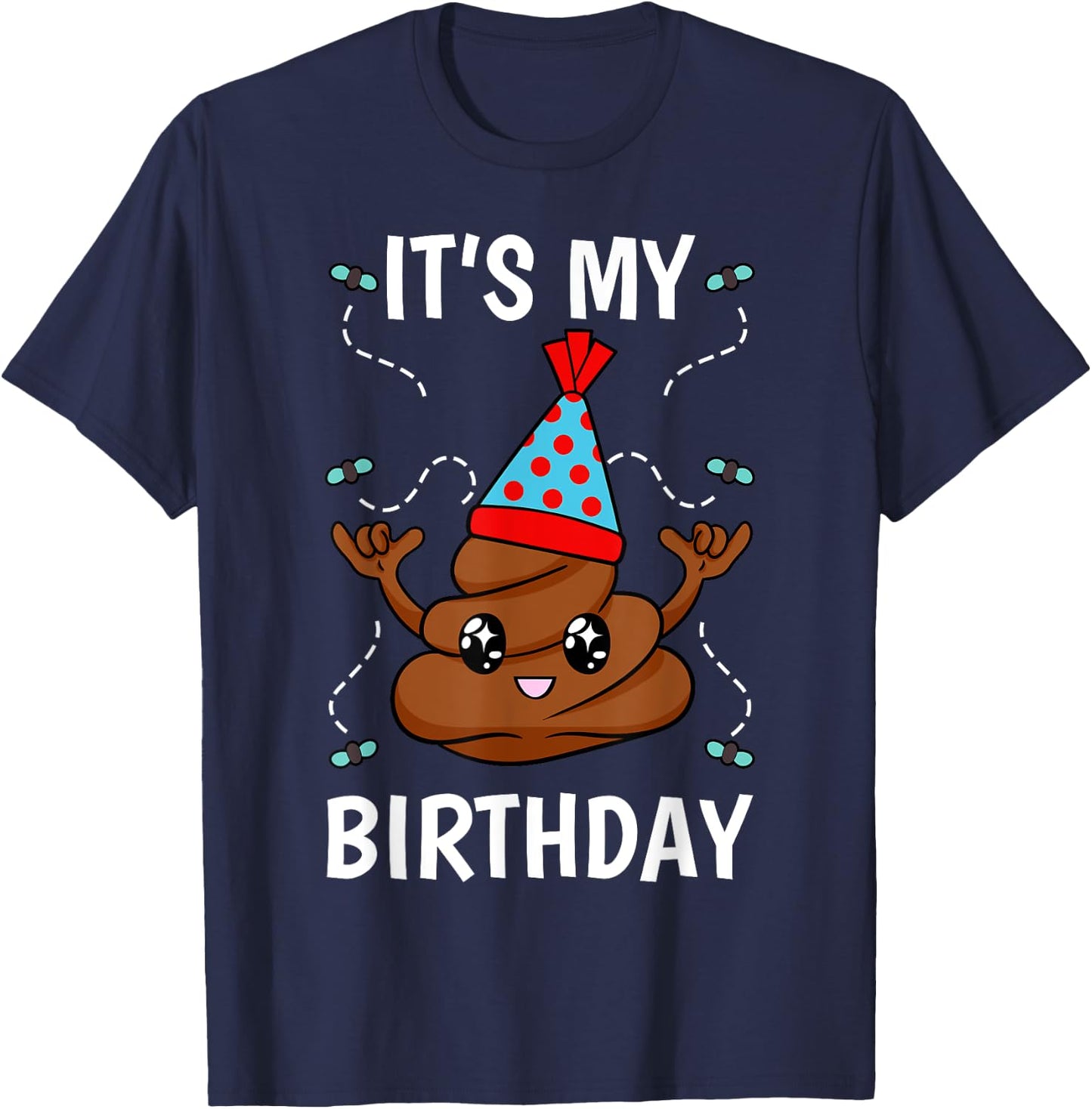 Hilarious Birthday Poop Theme Waste Sink Or Float Stool T-Shirt - T-Shirt | Navy