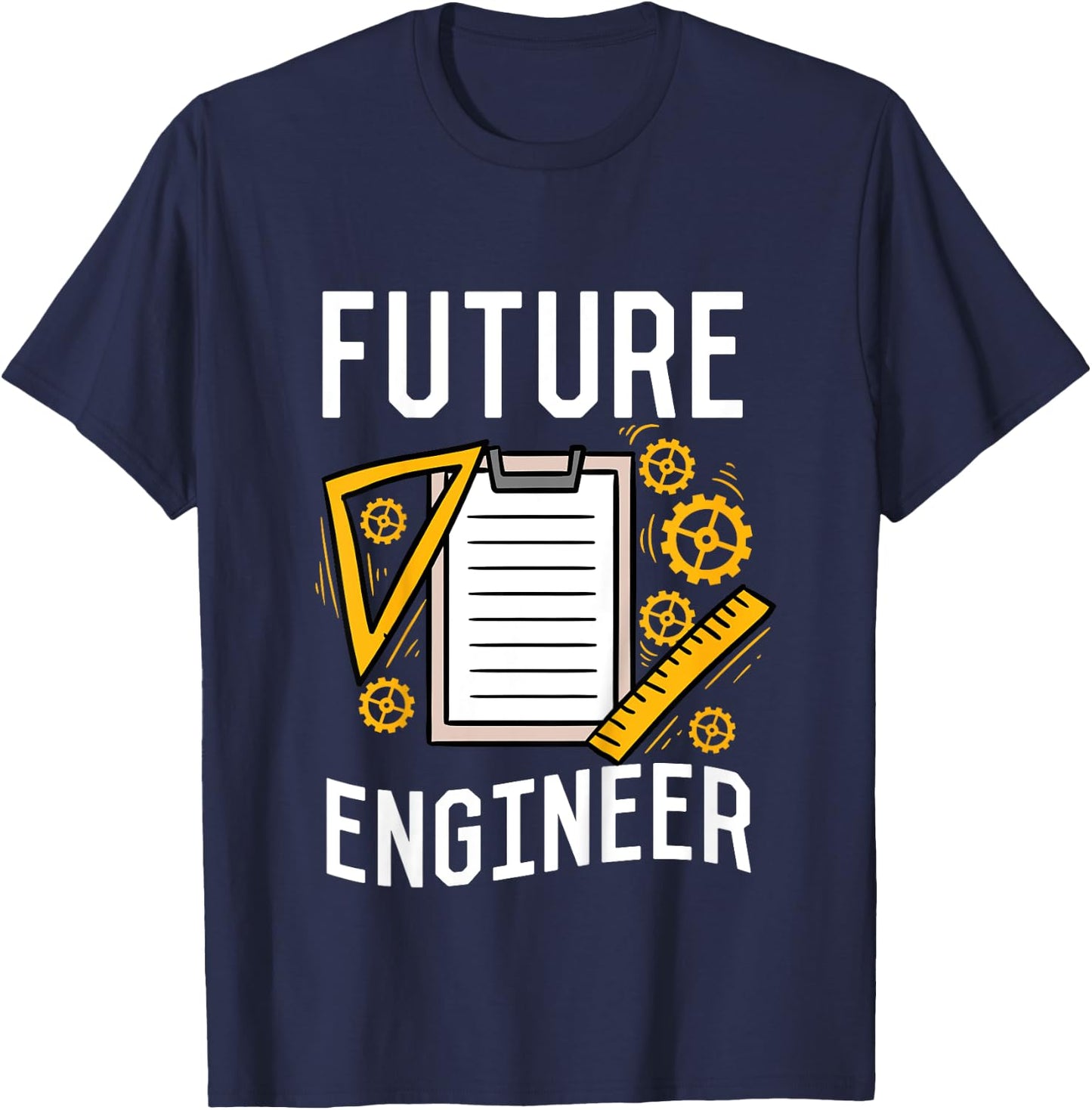 Engineering For Girls or Boys Future Engineer T-Shirt - T-Shirt | Navy