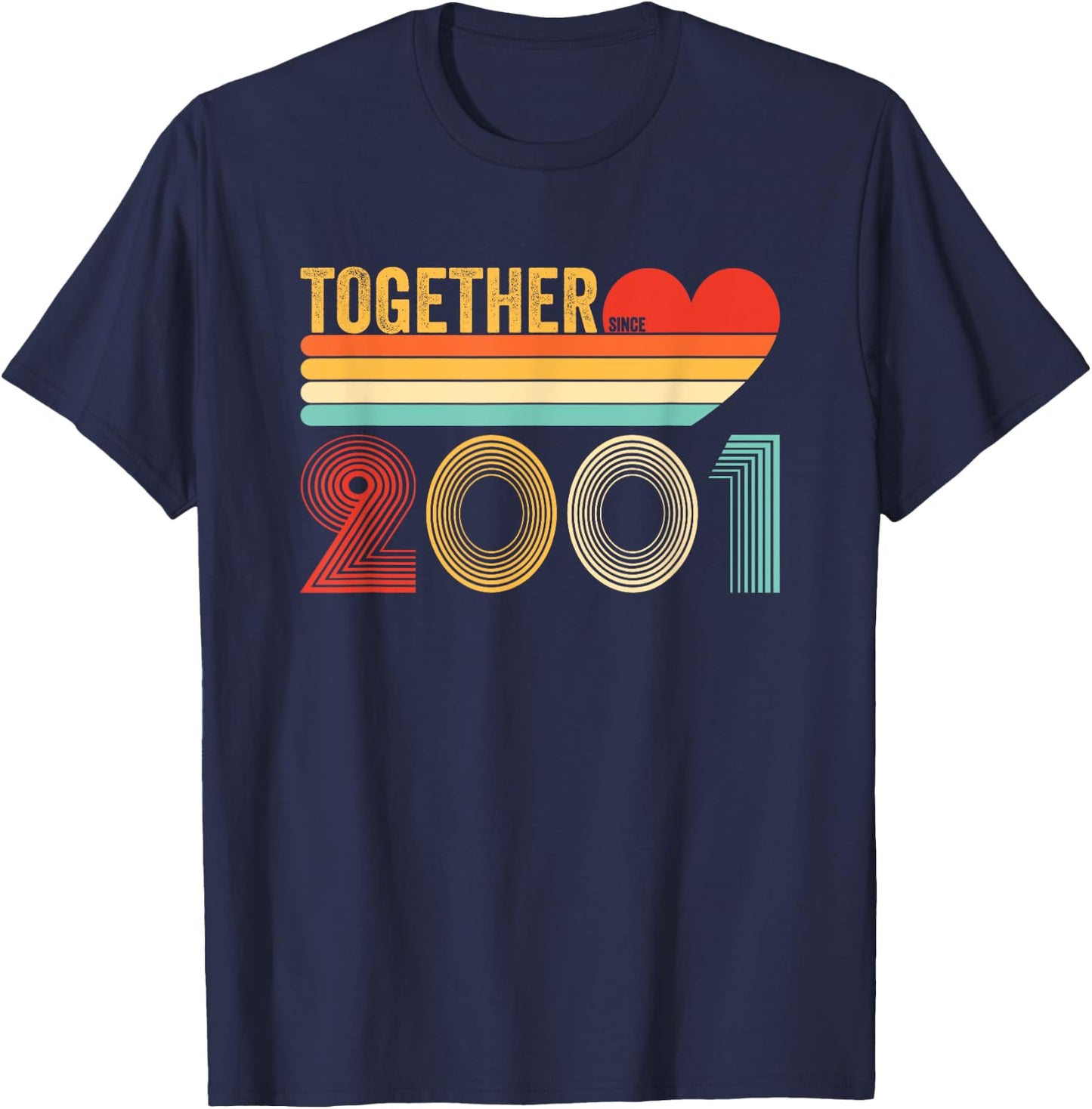 Together Since 2001 Shirt Her Couple Anniversary T-Shirt - T-Shirt | Navy