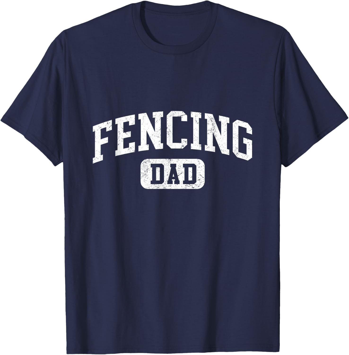 Fencing Dad Funny Lettering Style Fathers Day Daddy T-Shirt - T-Shirt | Navy
