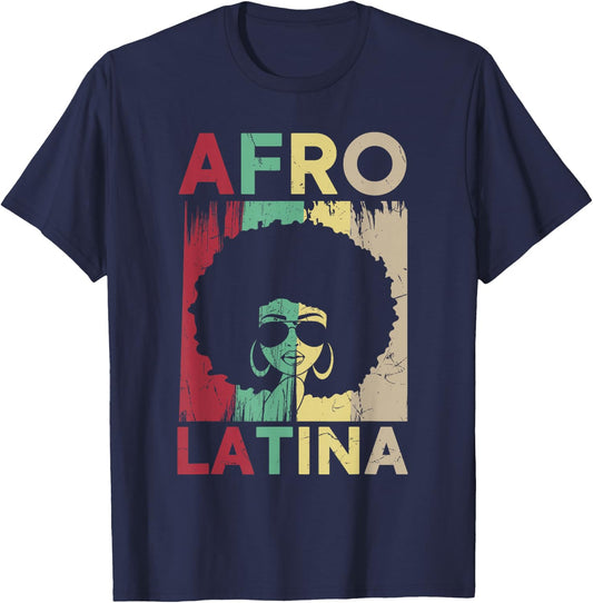 Afro Latina and Proud Shirt, Black Latinx Pride T-Shirt - T-Shirt | Navy