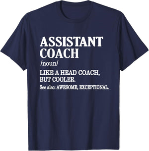 Assistant Coach Definition Sports Coaching Assistant Coach T-Shirt - T-Shirt | Navy