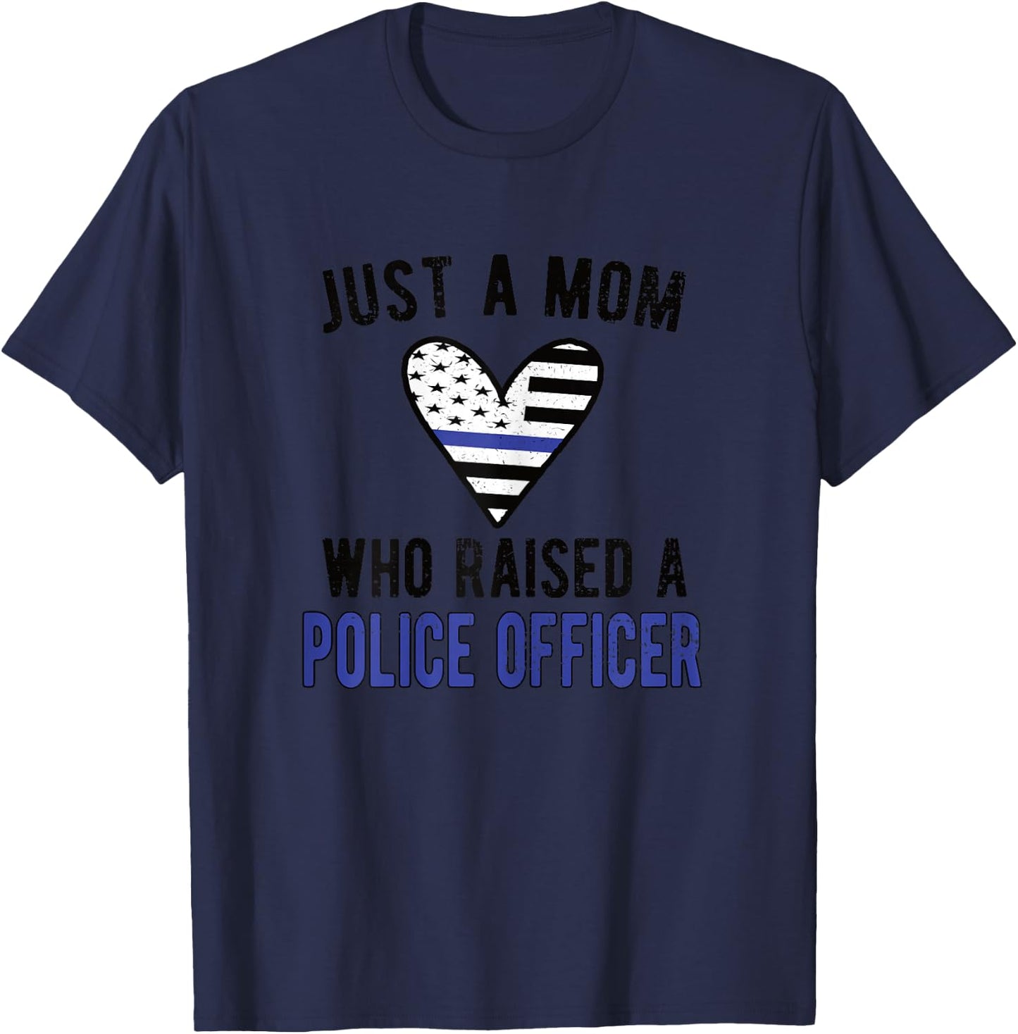 Police Officer Mom Proud Police Mom Cop Mother T-Shirt - T-Shirt | Navy