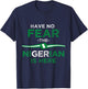 Don't be afraid the Nigerian is here T-Shirt - T-Shirt | Navy