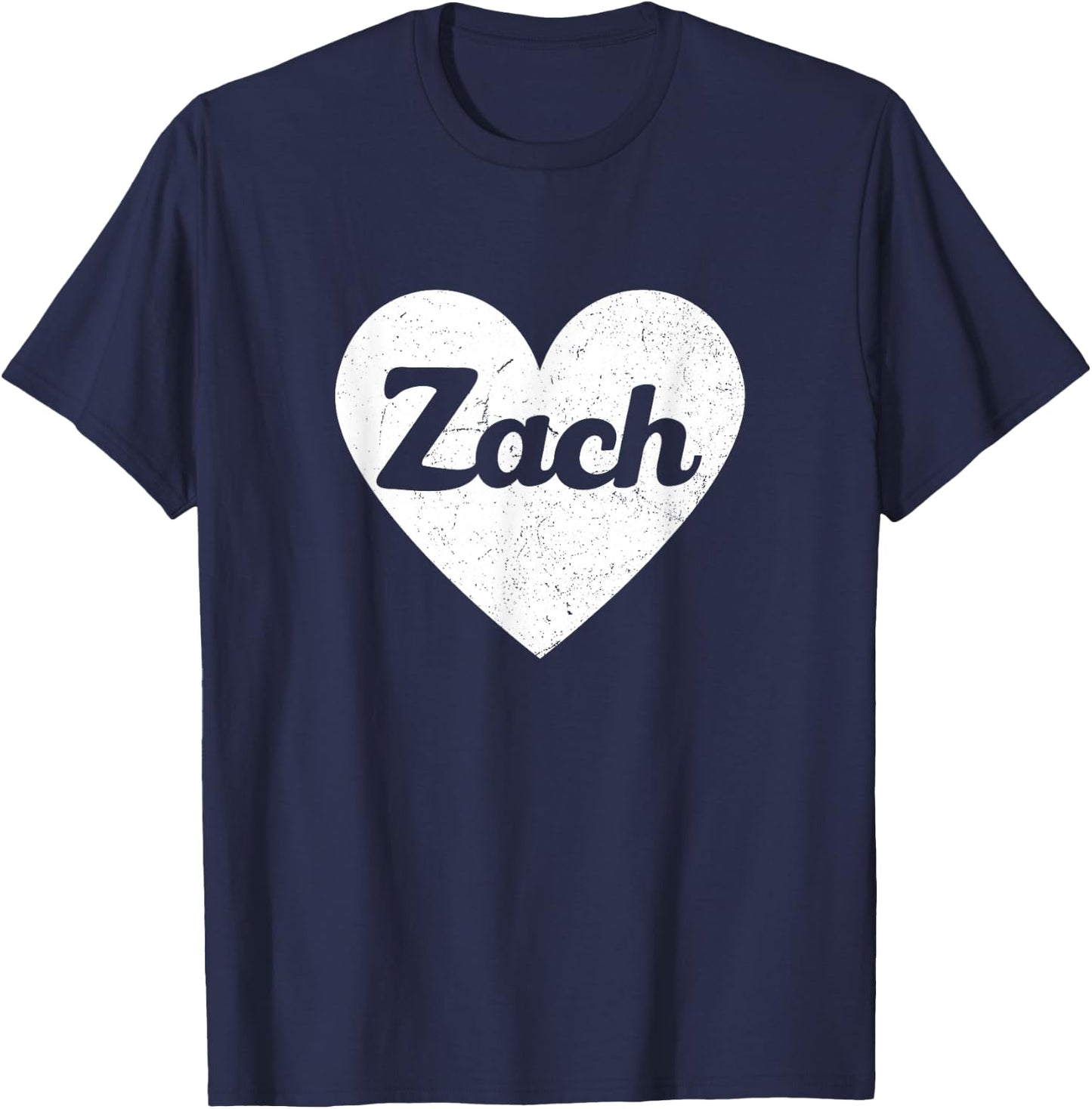 I Heart Zach - First Names And Hearts, I Love Zach T-Shirt - T-Shirt | Navy