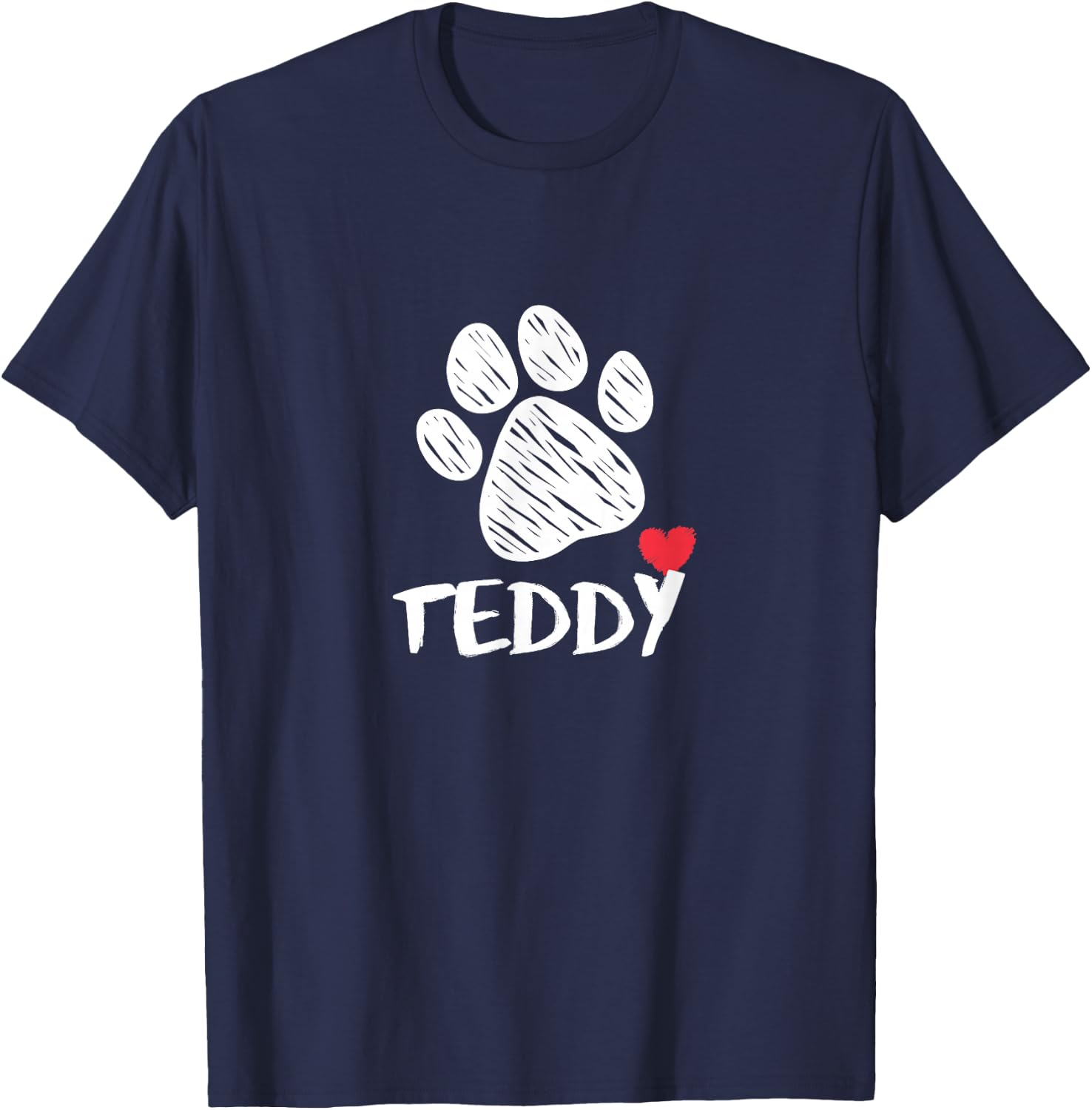Teddy Dog Love I Love My Puppy Named Teddy for Dogs Teddy T-Shirt - T-Shirt | Navy