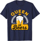 Queen of Beers Beer Babe Day Drinking Women Ladies Alcohol T-Shirt - T-Shirt | Navy