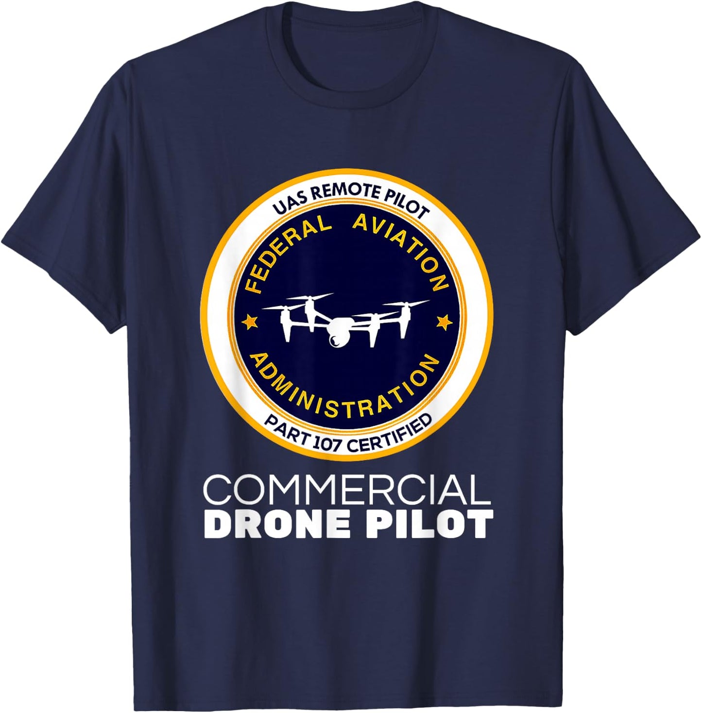 FAA Commercial Drone Pilot T-Shirt - T-Shirt | Navy