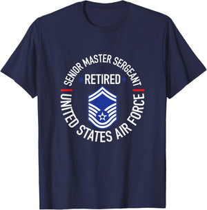 Senior Master Sergeant Retired Air Force Retirement Gift T-Shirt - T-Shirt | Navy