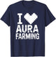 I Love Aura Farming Meme Aura Farmer Funny Memes Gen-Z Memes T-Shirt - T-Shirt | Navy