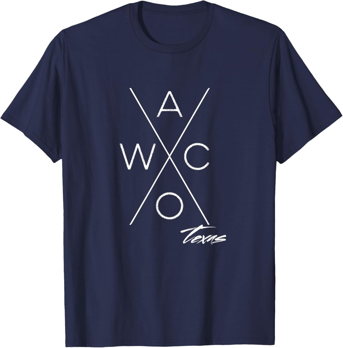 Waco Texas, Waco Road Trip, Visit Waco Texas T-Shirt - T-Shirt | Navy