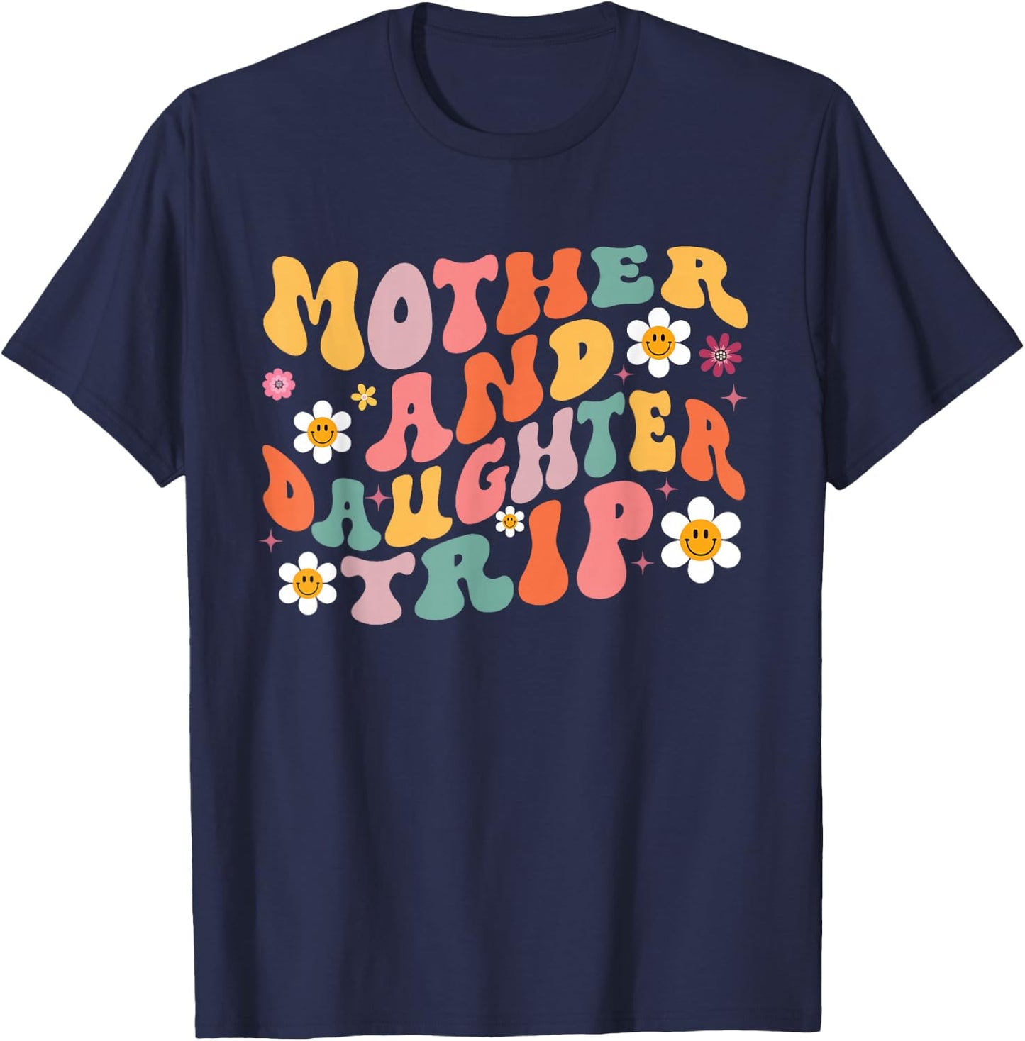 Mother Daughter Trip 2026 Vacation Mom Daughter Travel Retro T-Shirt - T-Shirt | Navy