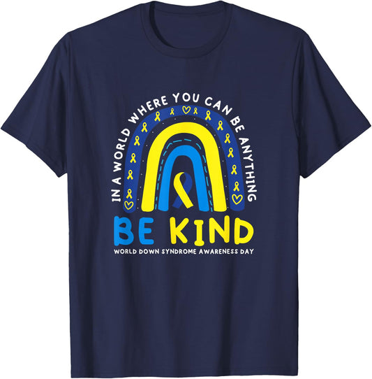 Be Kind Down Syndrome Awareness Blue Ribbon Rainbow March 21 T-Shirt - T-Shirt | Navy
