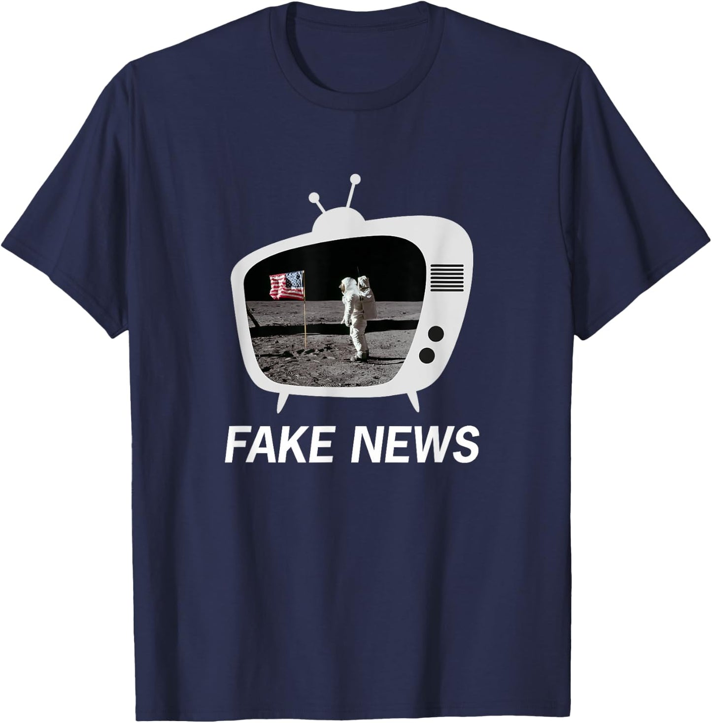 The Moon Landing was Fake News Retro TV design T-Shirt - T-Shirt | Navy