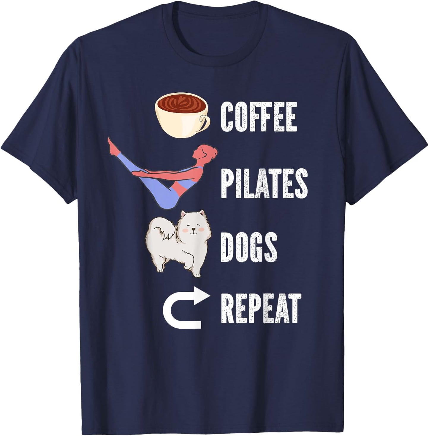 Coffee Pilates Dogs Repeat Design For Dog And Pilates Lovers Women Girls Kids T-Shirt - T-Shirt | Navy