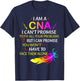 I Am A CNA Funny Certified Nurse Assistant Nurse Life T-Shirt - T-Shirt | Navy