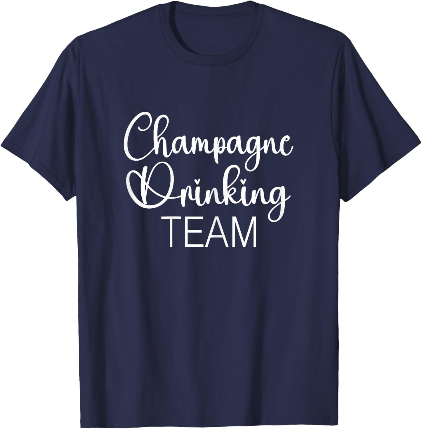 Champagne Drinking Team T-Shirt - T-Shirt | Navy