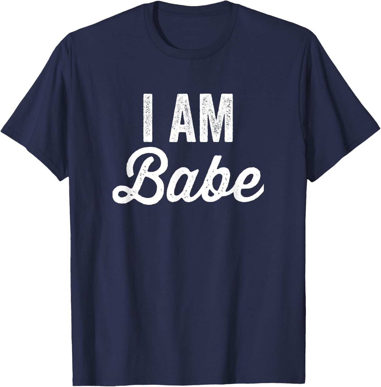 Matching Couples If Lost Return To Babe I Am Babe T-Shirt - T-Shirt | Navy