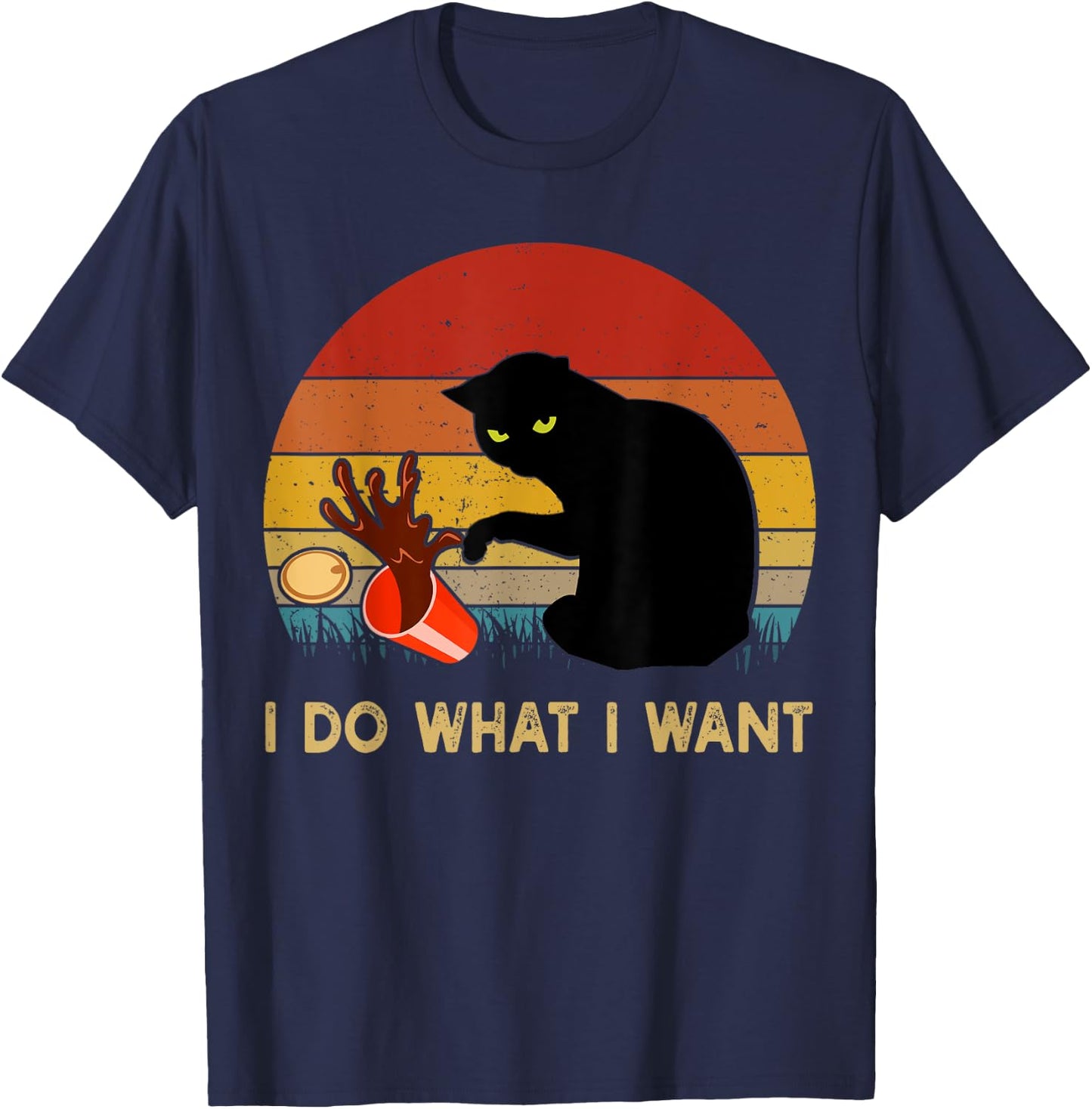 I Do What I Want Funny Black Cat Gifts Men Vintage T-Shirt - T-Shirt | Navy