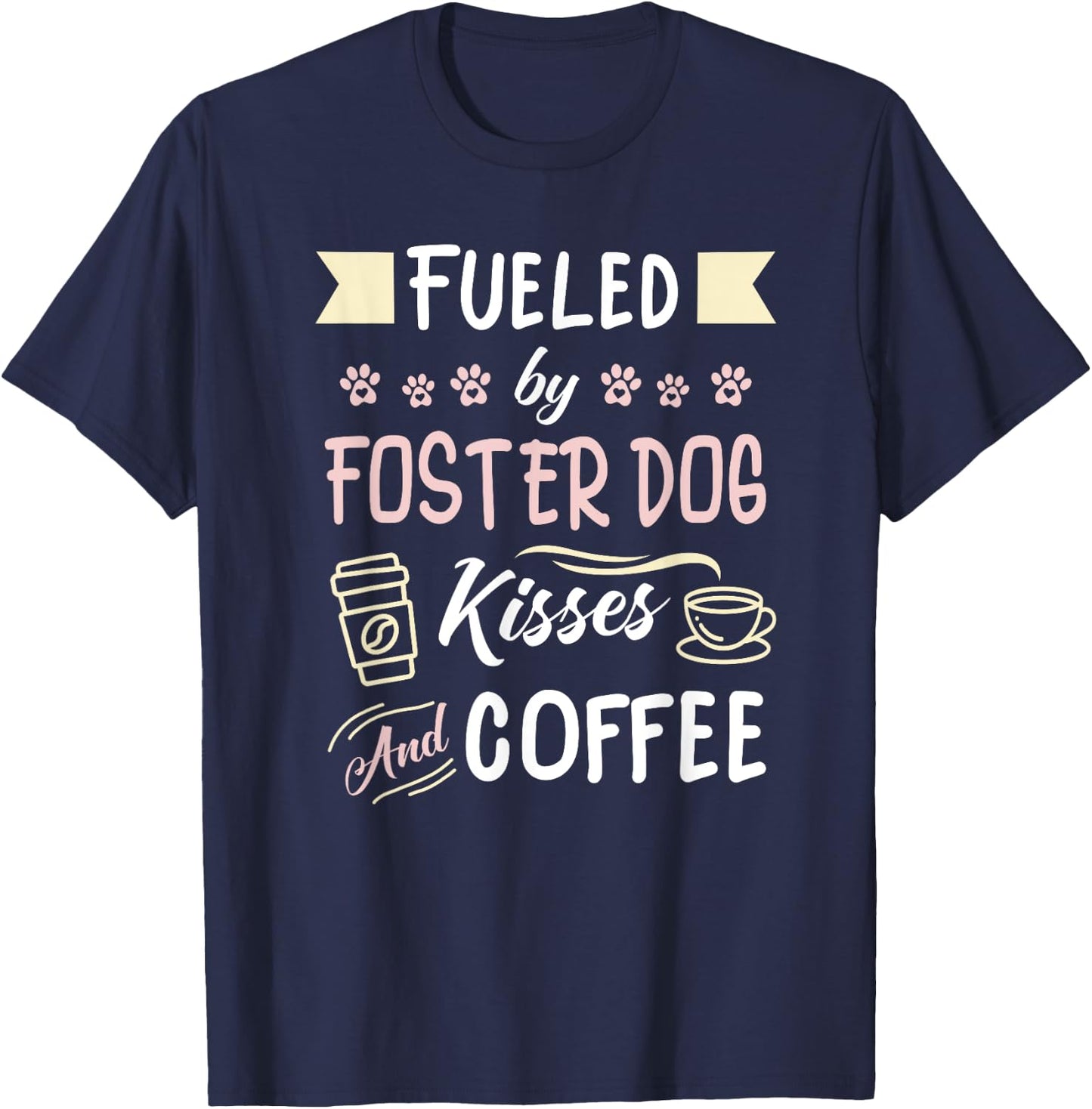 Foster Dog Mom Coffee Lover Men Women Kids T-Shirt - T-Shirt | Navy