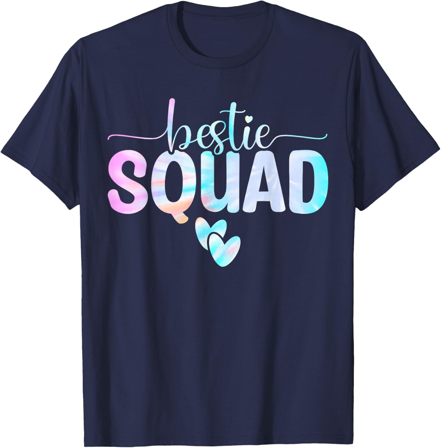 Best Friend Matching Squad Tie Dye Bestie BFF T-Shirt - T-Shirt | Navy
