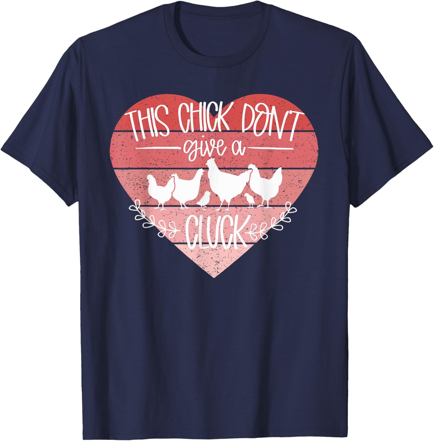 Don't Give A Cluck Funny Chicken T-Shirt - T-Shirt | Navy