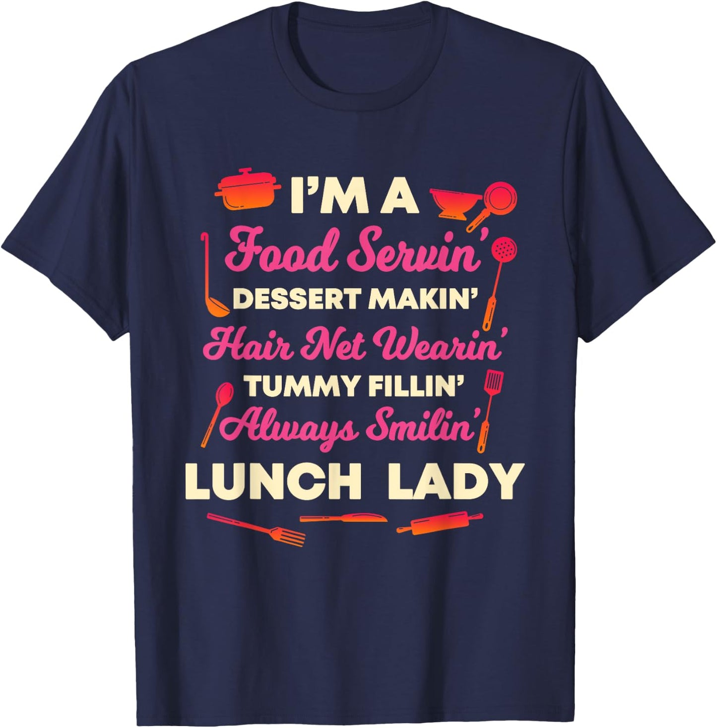 Lunch Lady Cafeteria Crew School Food Service Worker Aide T-Shirt - T-Shirt | Navy