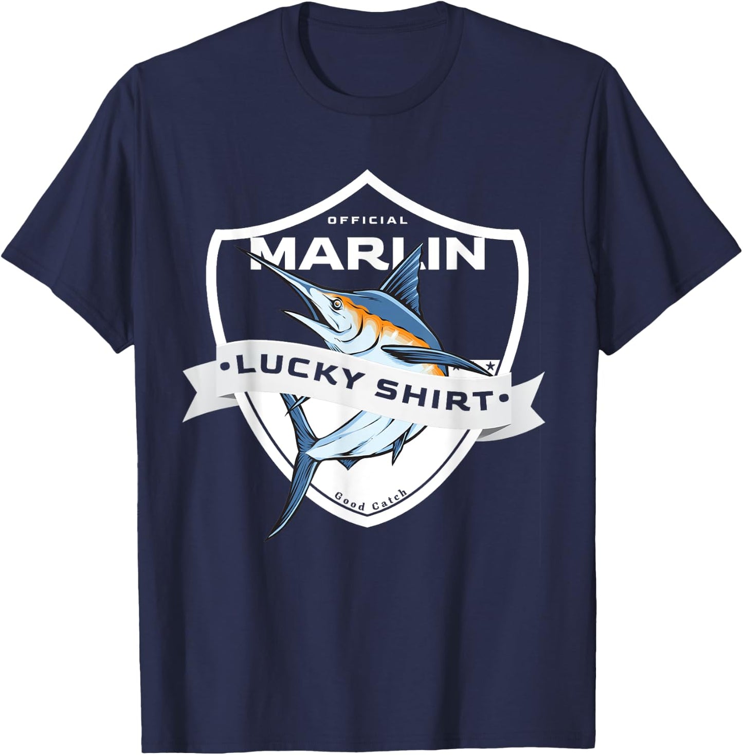 Makaira Lucky Shirt Funny Accessories to Marlin Fishing T-Shirt - T-Shirt | Navy