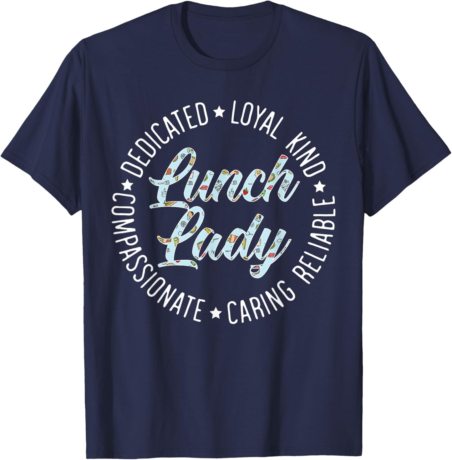 Lunch Lady Cafeteria Worker Dinner Lady Cook Job Profession T-Shirt - T-Shirt | Navy