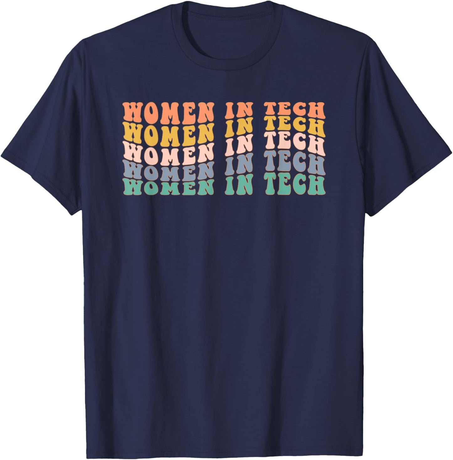Women in Tech Stemnist Women in Technology T-Shirt - T-Shirt | Navy
