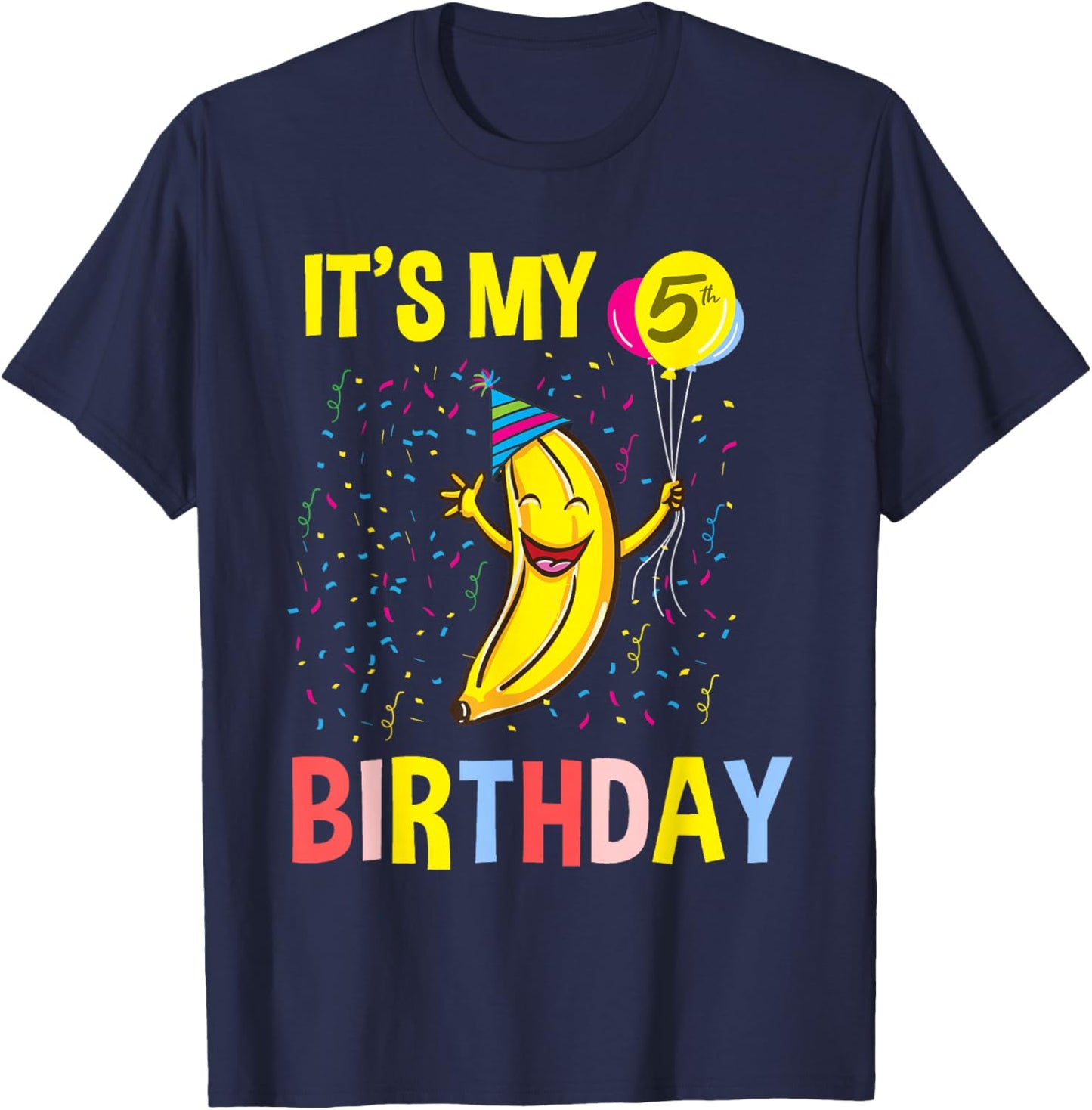 Its My 5th Birthday Banana T-Shirt - T-Shirt | Navy