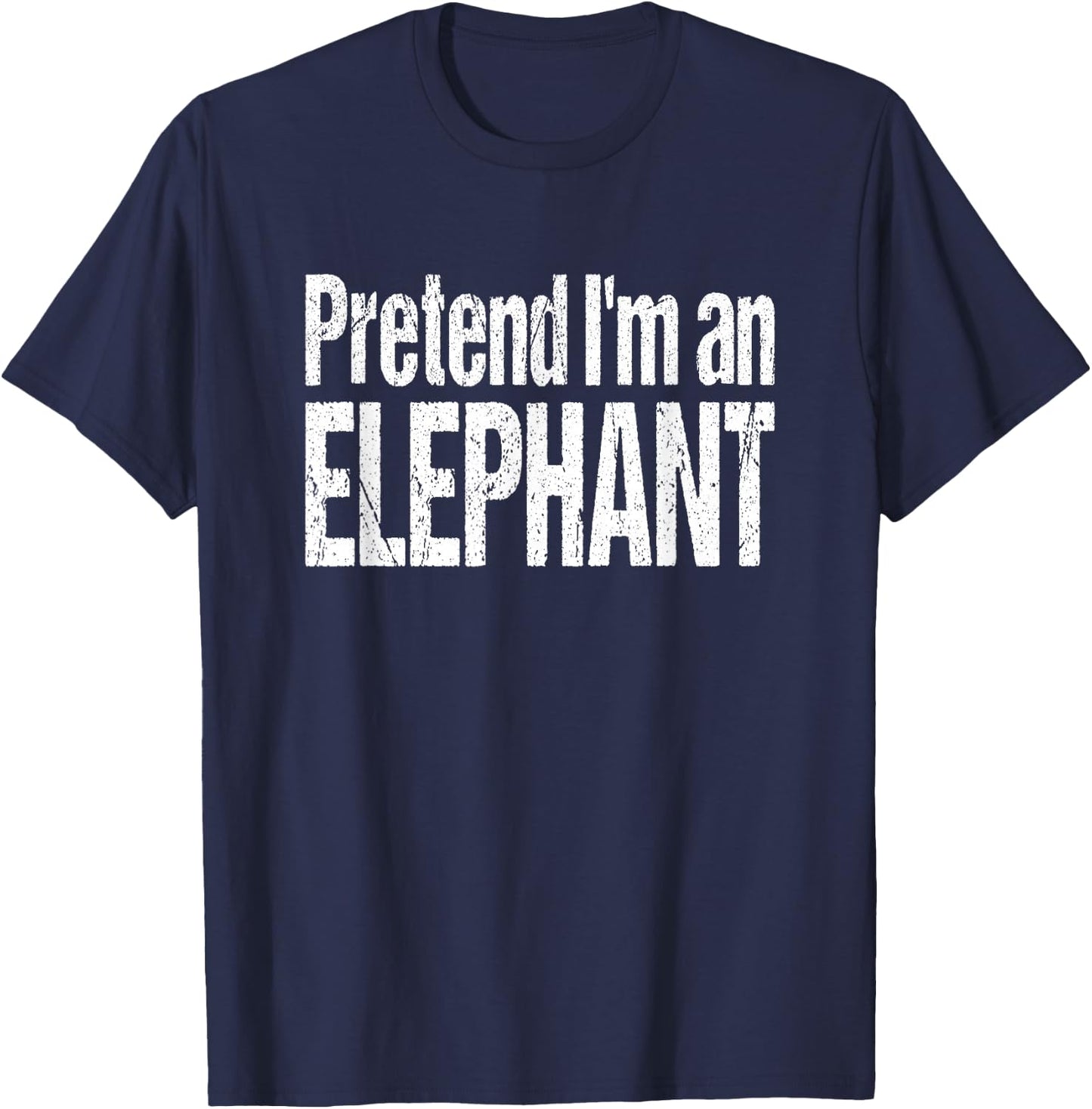 Funny Pretend I'm A Elephant - Lazy Halloween Costume T-Shirt - T-Shirt | Navy