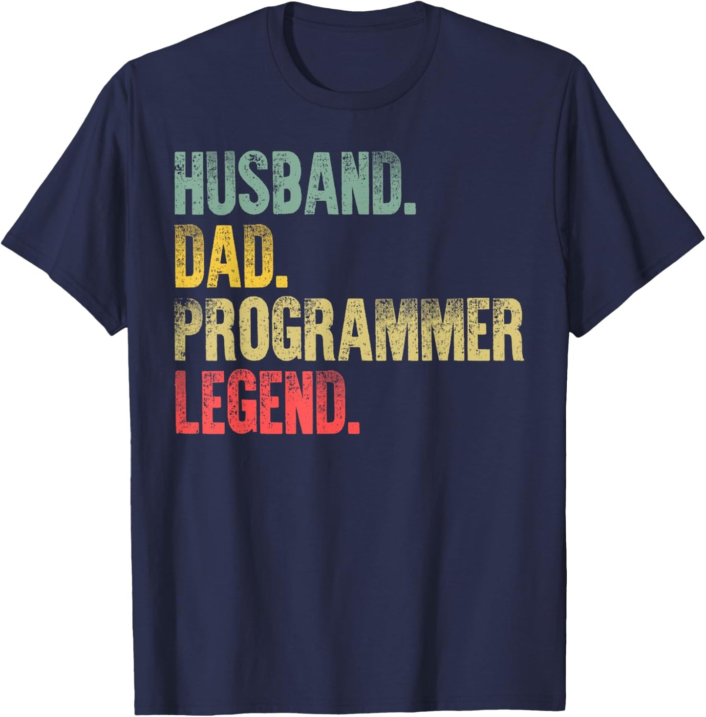Funny Vintage Shirt Husband Dad Programmer Legend Retro T-Shirt - T-Shirt | Navy