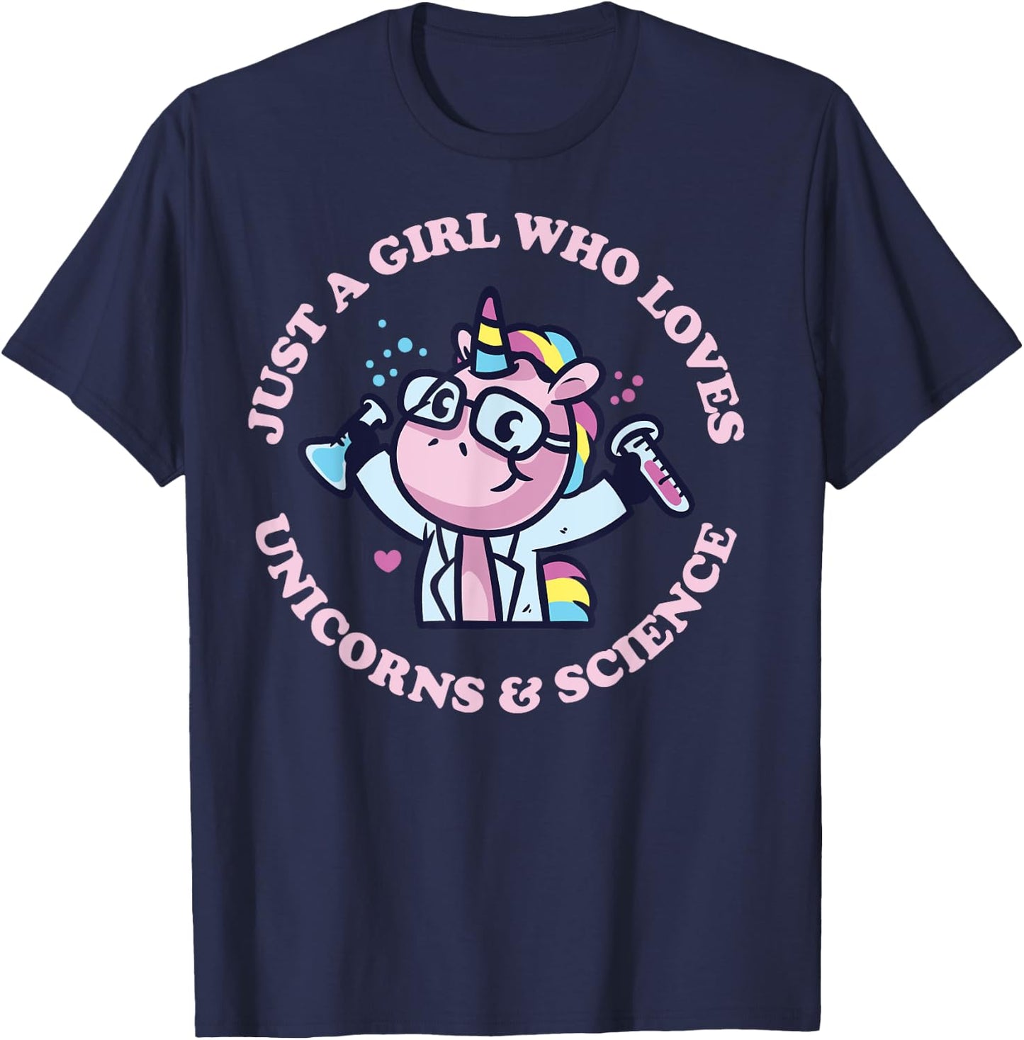 Just A Girl Who Loves Unicorns And Science Cute Unicorn T-Shirt - T-Shirt | Navy