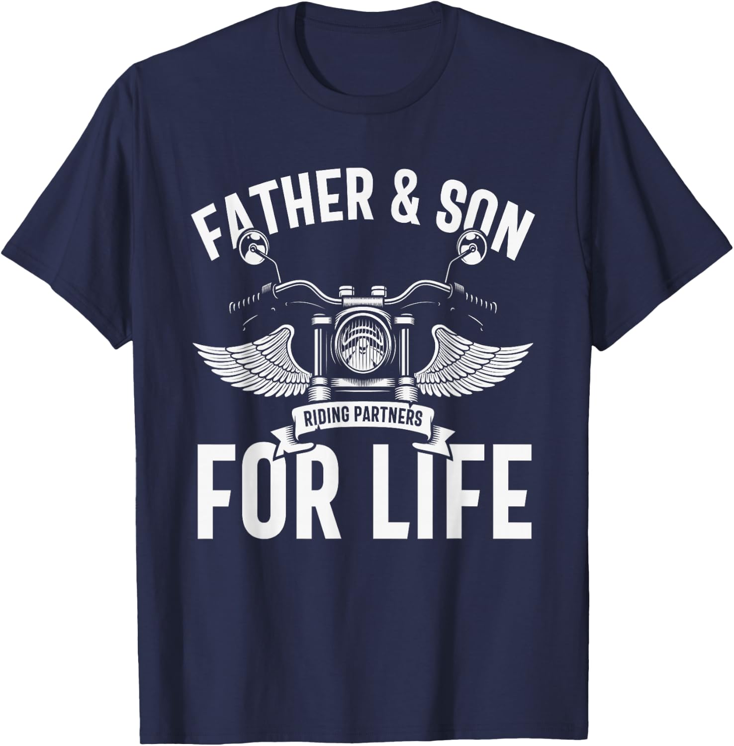 Father And Son Riding Partners For Life Motorcycle Biker T-Shirt - T-Shirt | Navy