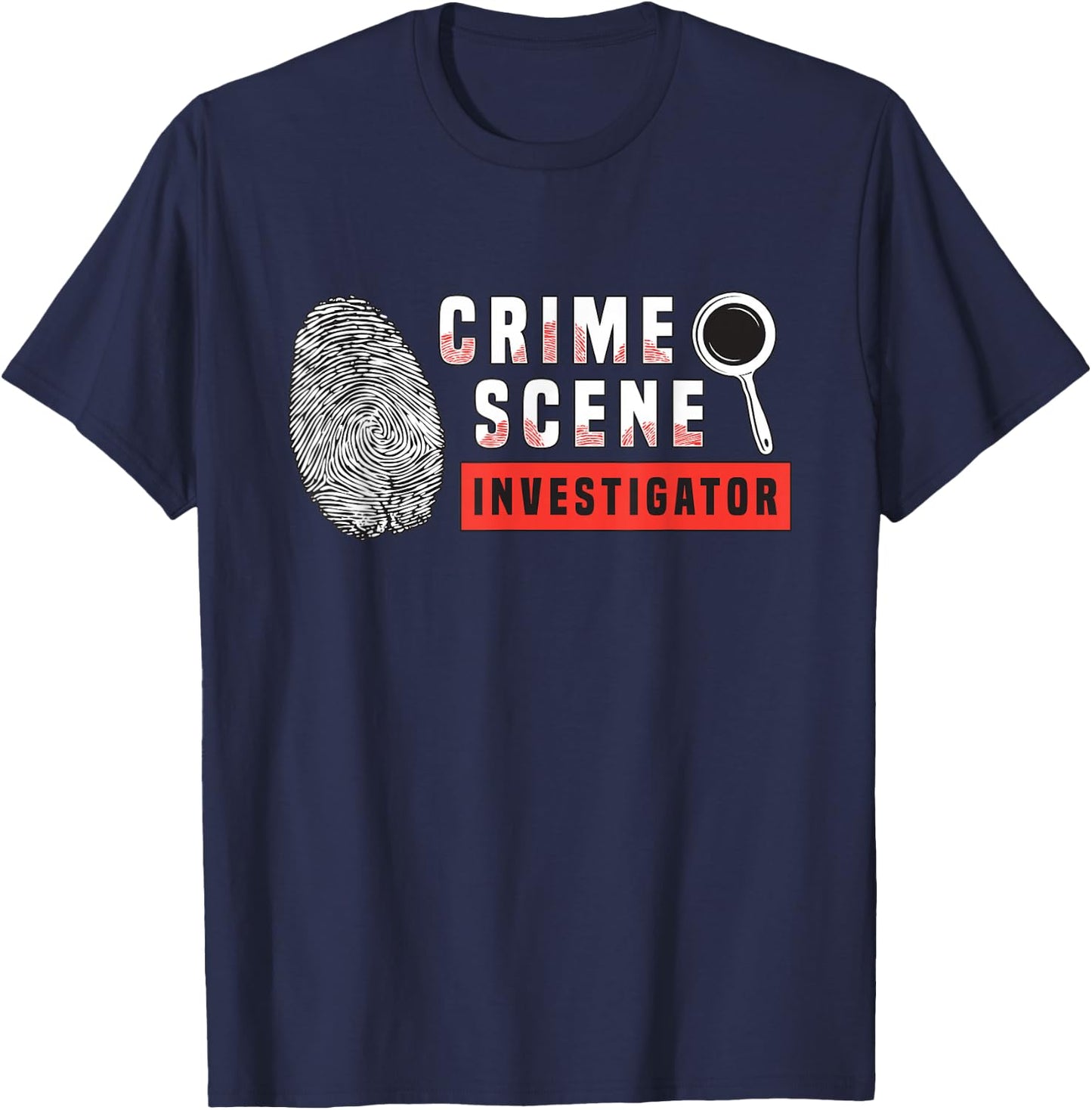 Crime Scene Investigator Forensic Scientist True Crime CSI T-Shirt - T-Shirt | Navy