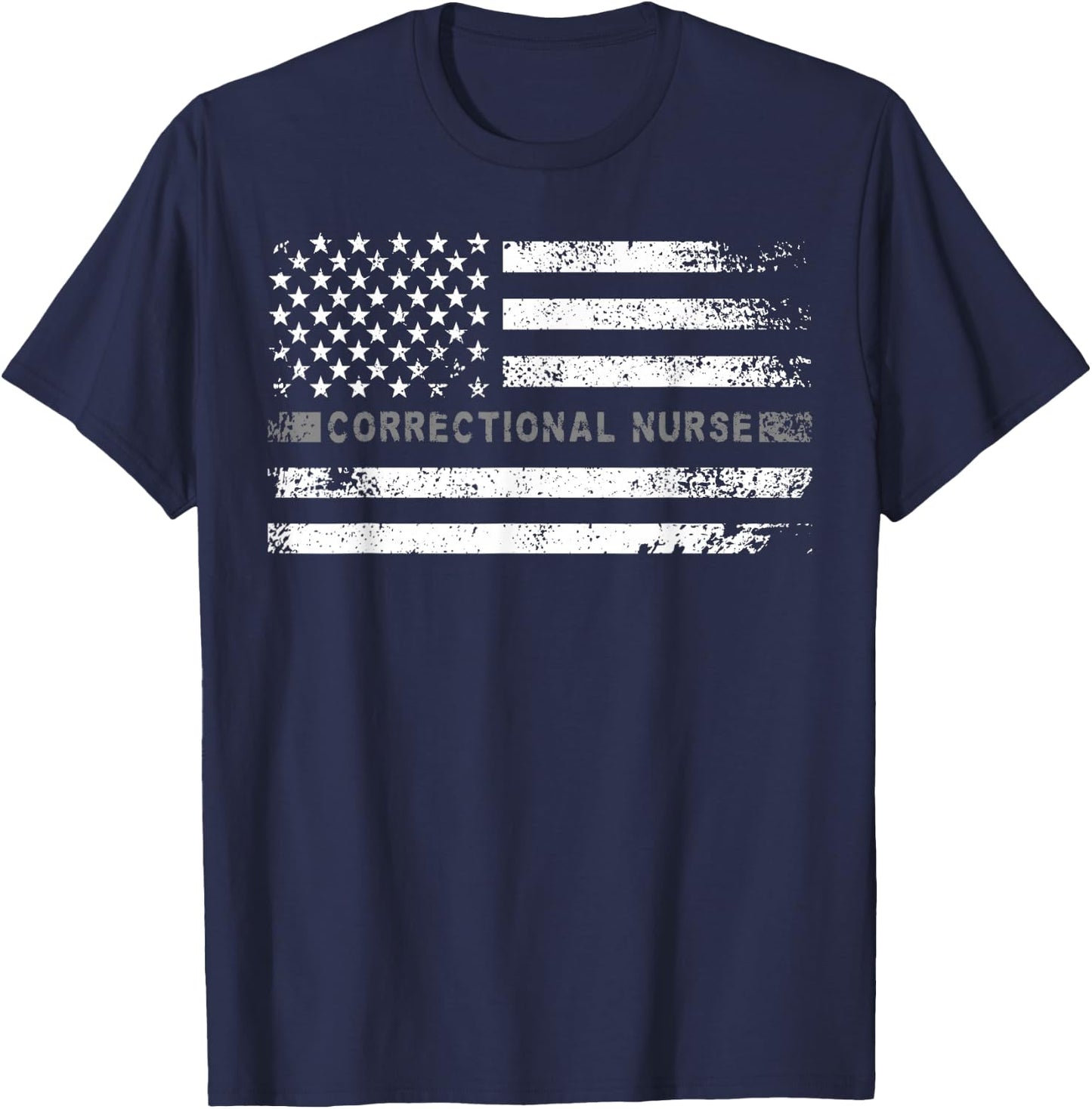 Corrections Nurse US Flag Correctional Nursing T-Shirt - T-Shirt | Navy