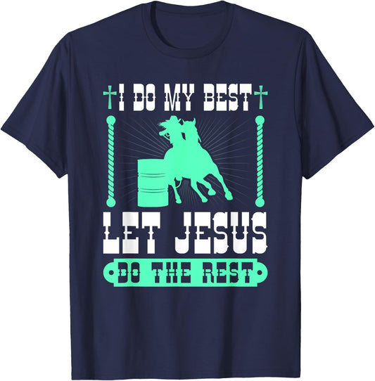 Christian Barrel Racing Jesus Cowgirl Rodeo Barrel Racer T-Shirt - T-Shirt | Navy