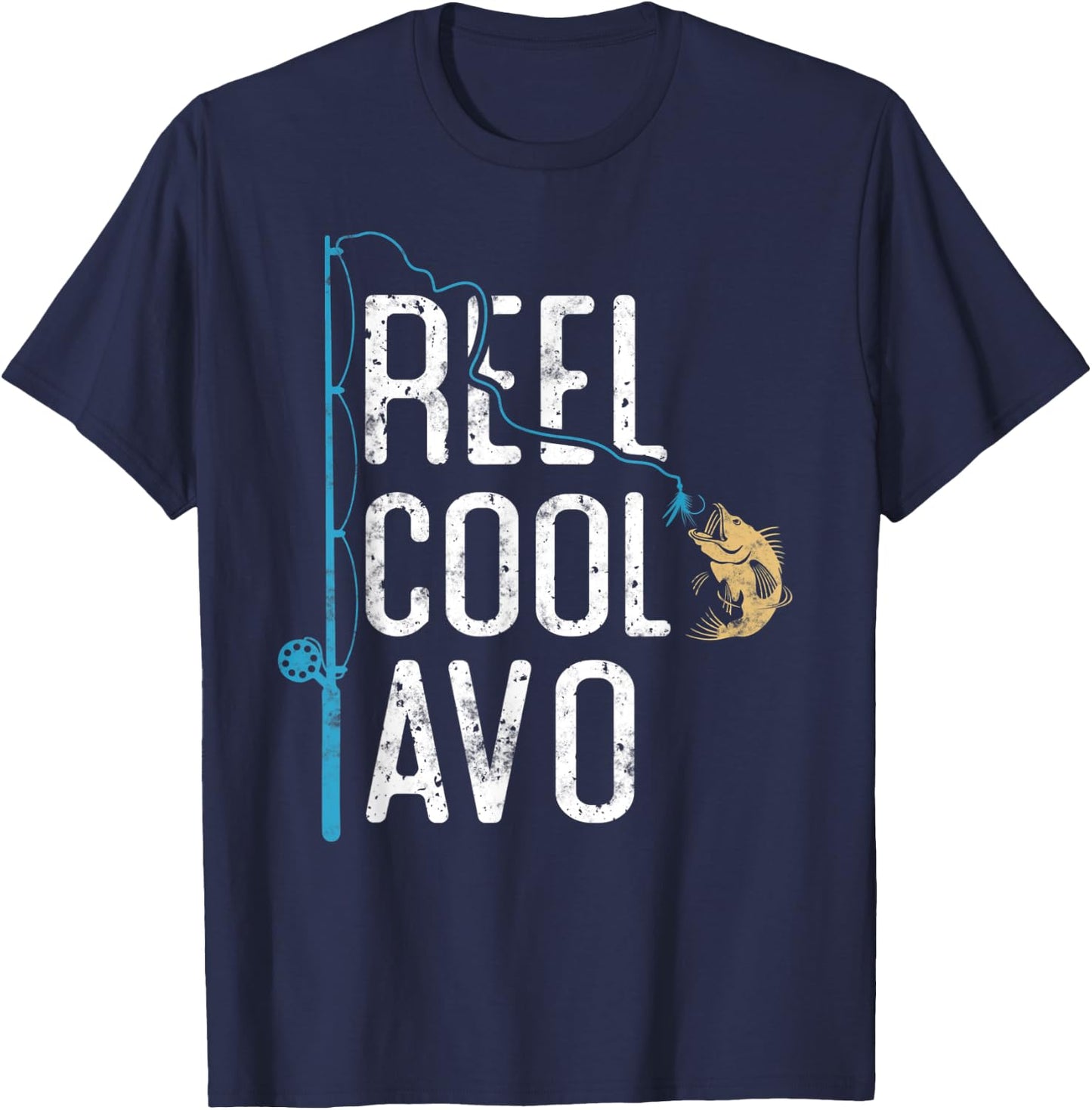 Reel Cool Avo vintage funny fishing rod gift Fisherman Avo T-Shirt - T-Shirt | Navy