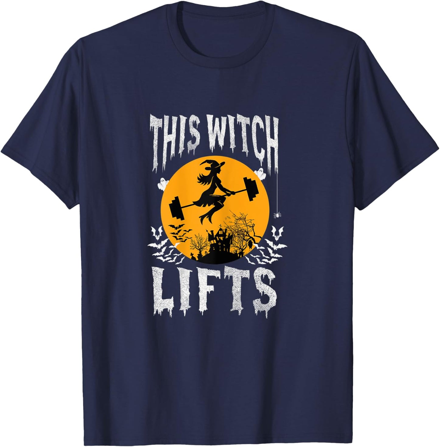 This Witch Lifts Funny Halloween Lifting T-Shirt - T-Shirt | Navy