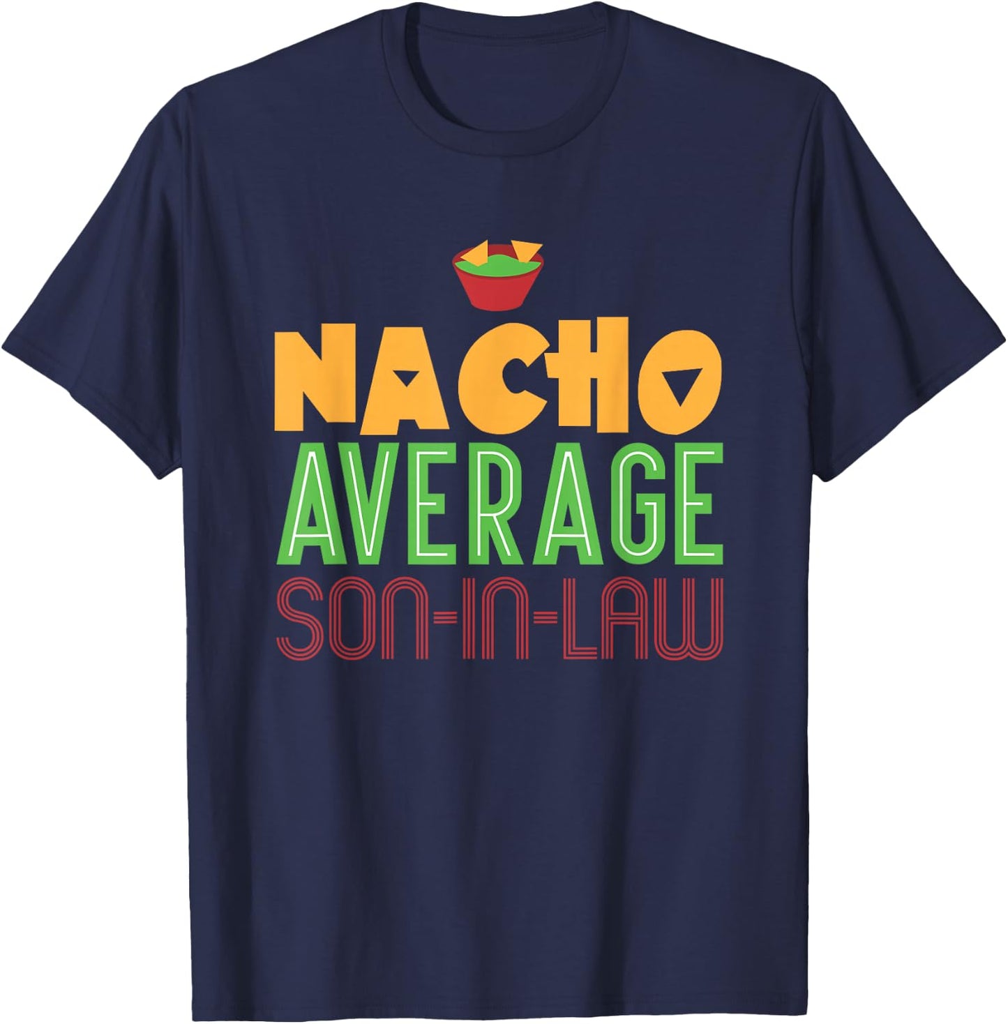 Funny Son In Law Gift - Mothers Day Bachelor Party T-Shirt - T-Shirt | Navy