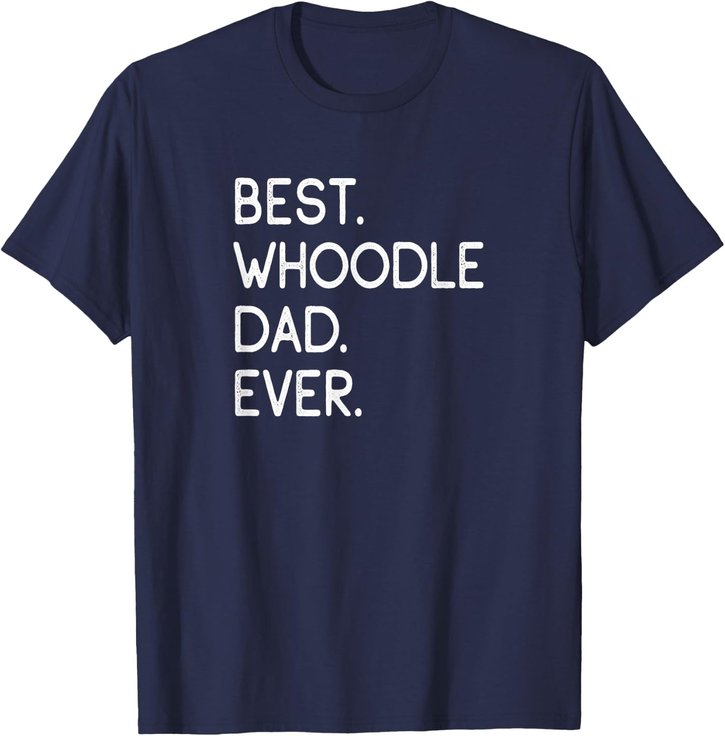 Whoodles Best Whoodle Dad Ever T-Shirt - T-Shirt | Navy