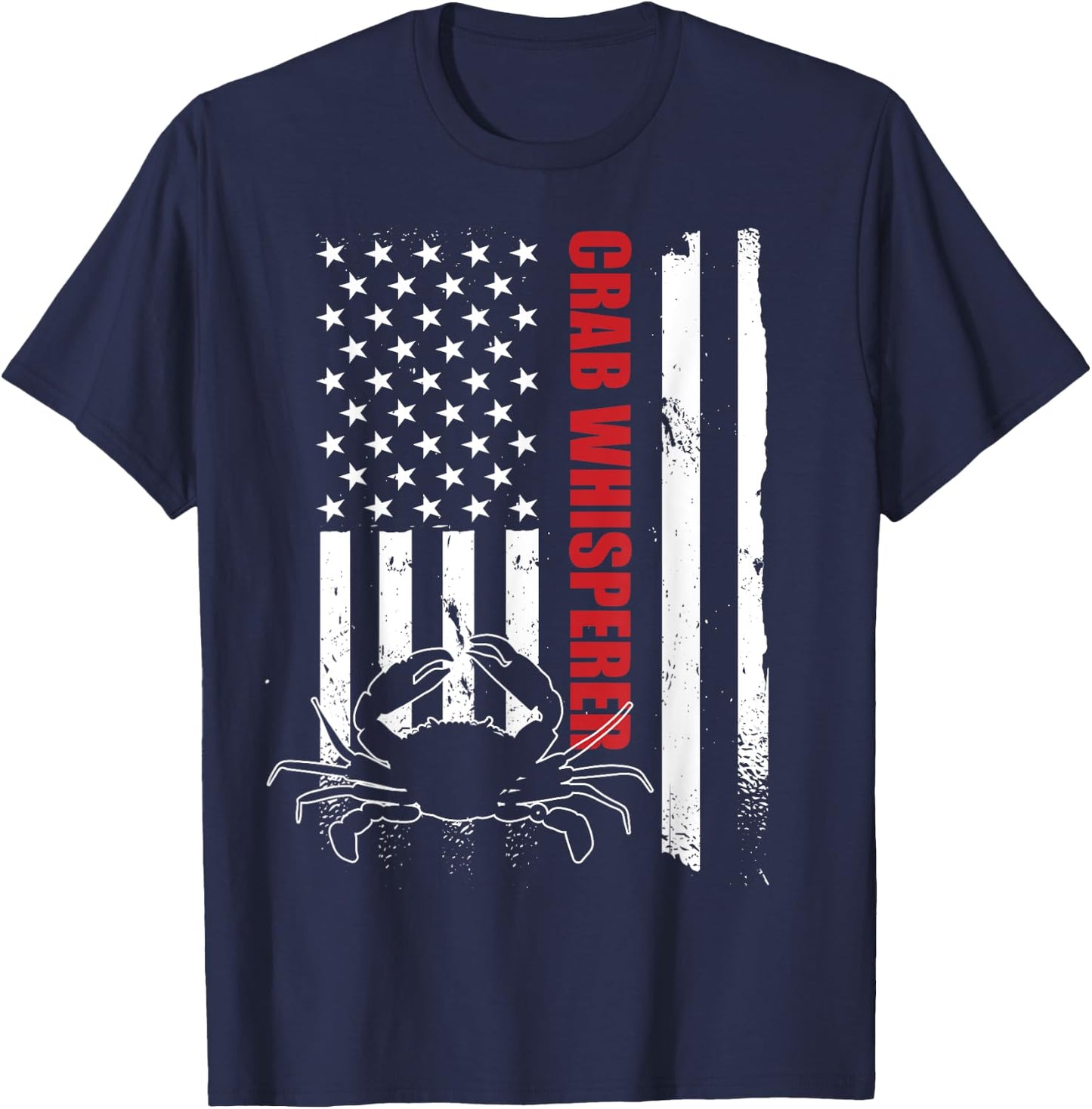 Crab Whisperer American Flag Crab Lover Crab Fishing T-Shirt - T-Shirt | Navy