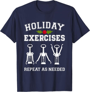 Holiday Exercies Repeat As Needed Apparel T-Shirt - T-Shirt | Navy