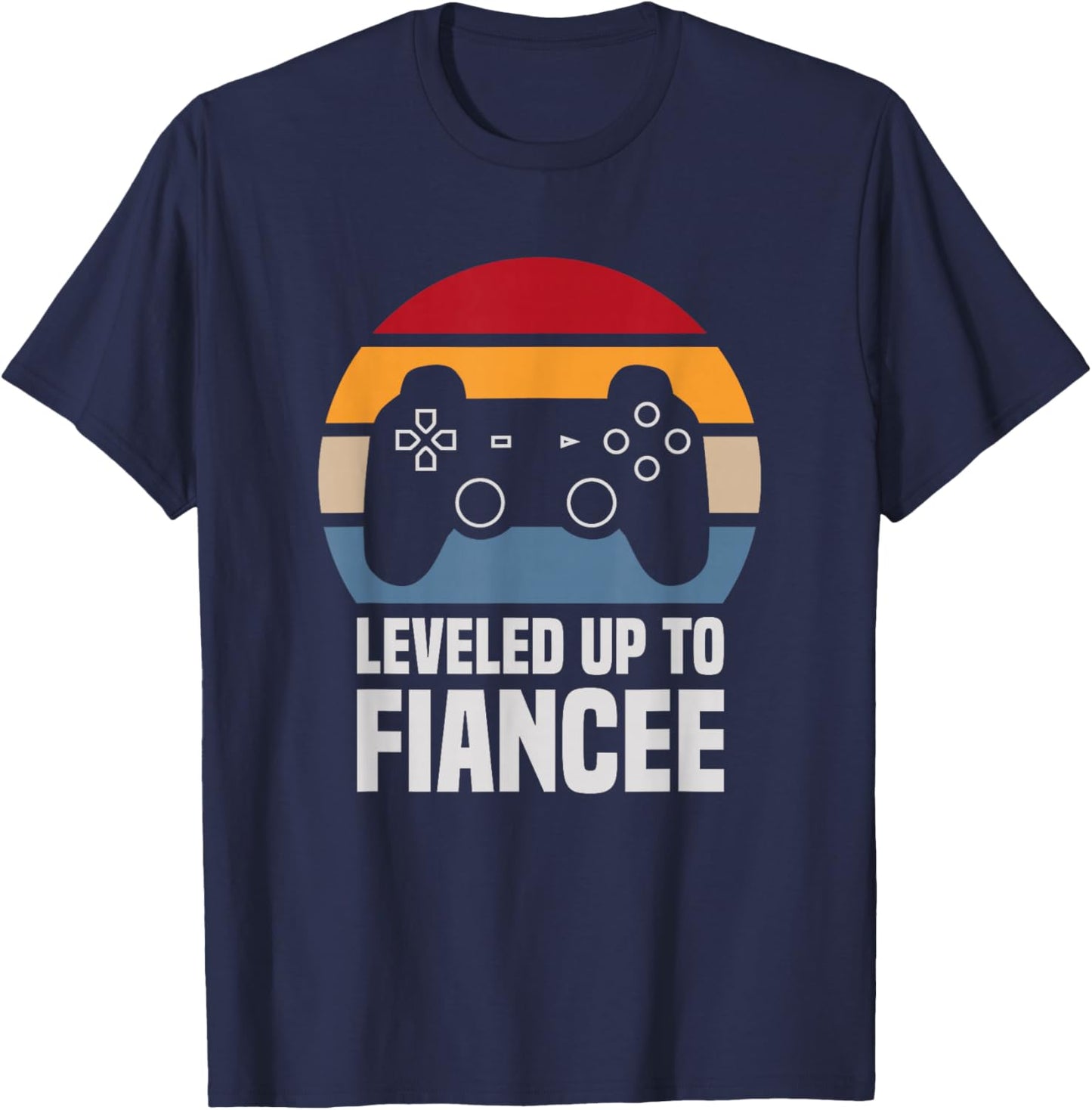 Leveled Up To Fiancee Gifts Newly Engaged Couple T-Shirt - T-Shirt | Navy
