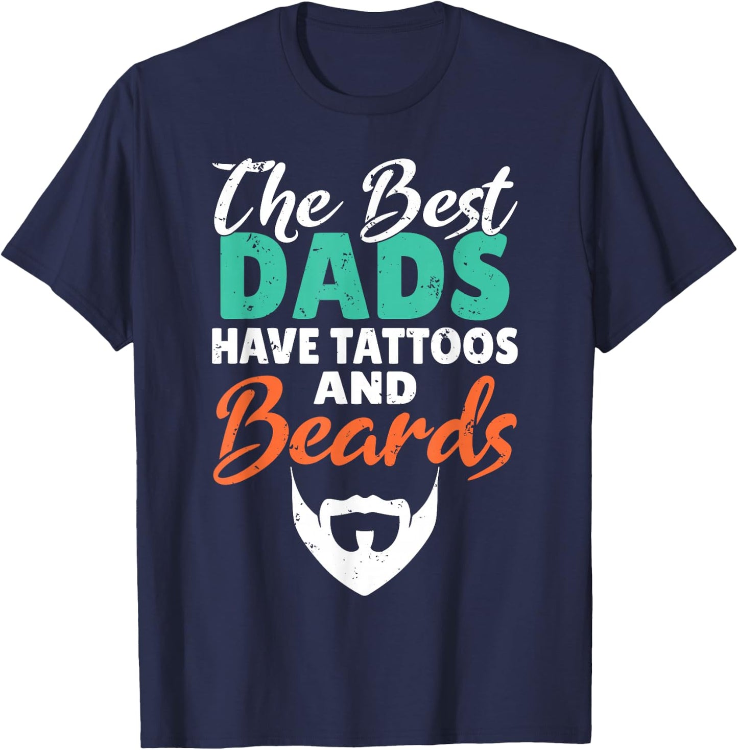 The best Dads have Tattoos and Beards Viking Bearded Men T-Shirt - T-Shirt | Navy