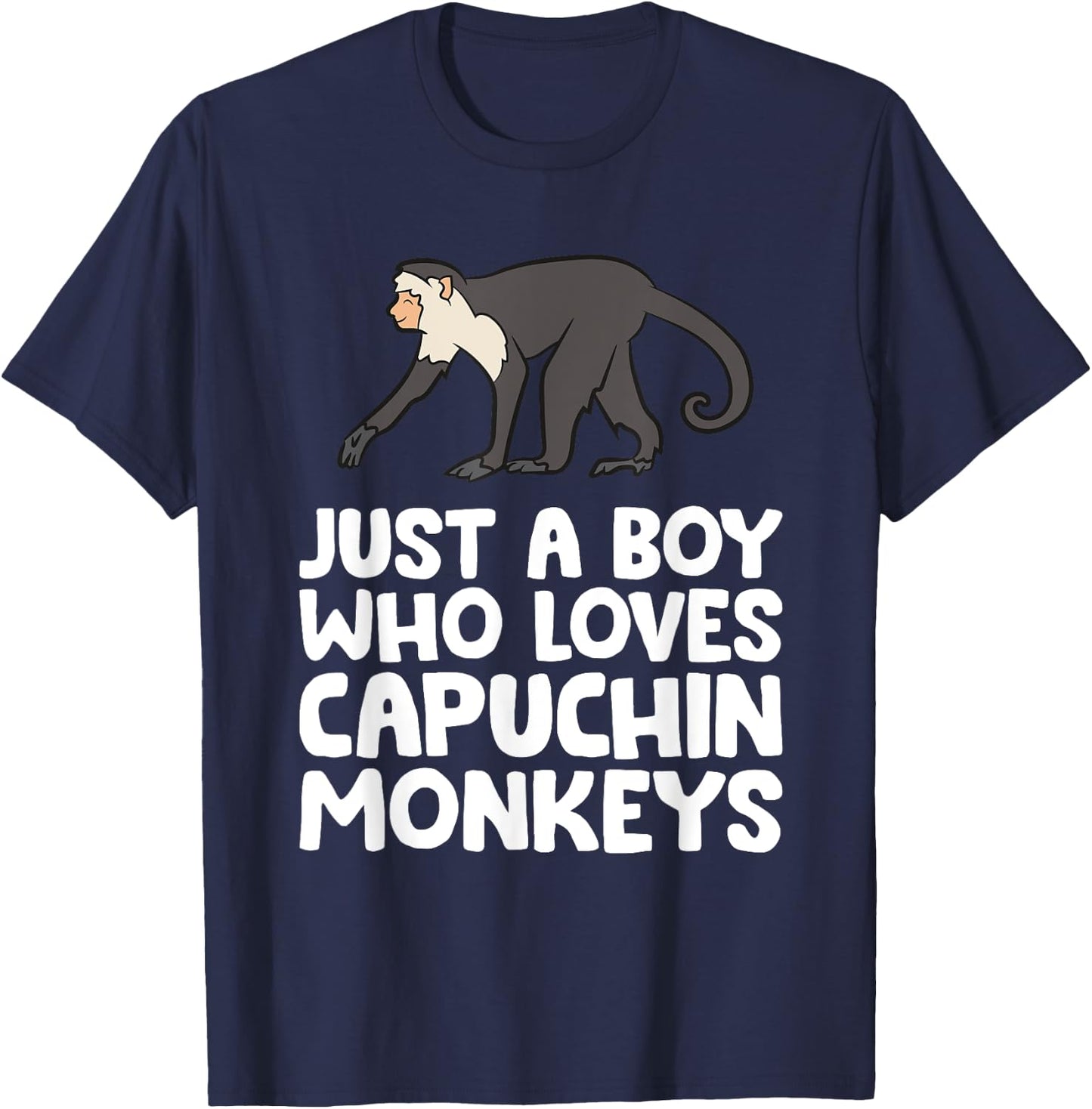 Just a Boy Who Loves Capuchin Monkeys T-Shirt - T-Shirt | Navy