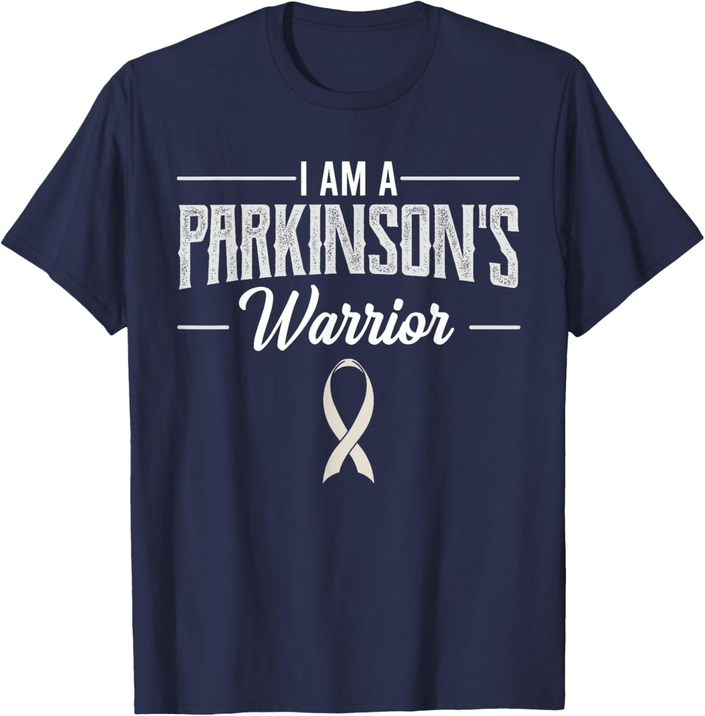 I Am A Parkinson's Warrior Gray Awareness Ribbon Idiopathic T-Shirt - T-Shirt | Navy
