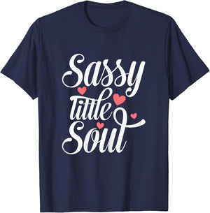 Sassy Little Soul Humor Quote Confident Girls Women's T-Shirt - T-Shirt | Navy
