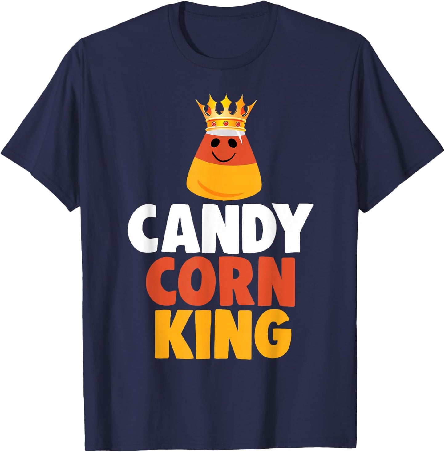 Candy Corn King Halloween Trick or Treat Gift T-Shirt - T-Shirt | Navy
